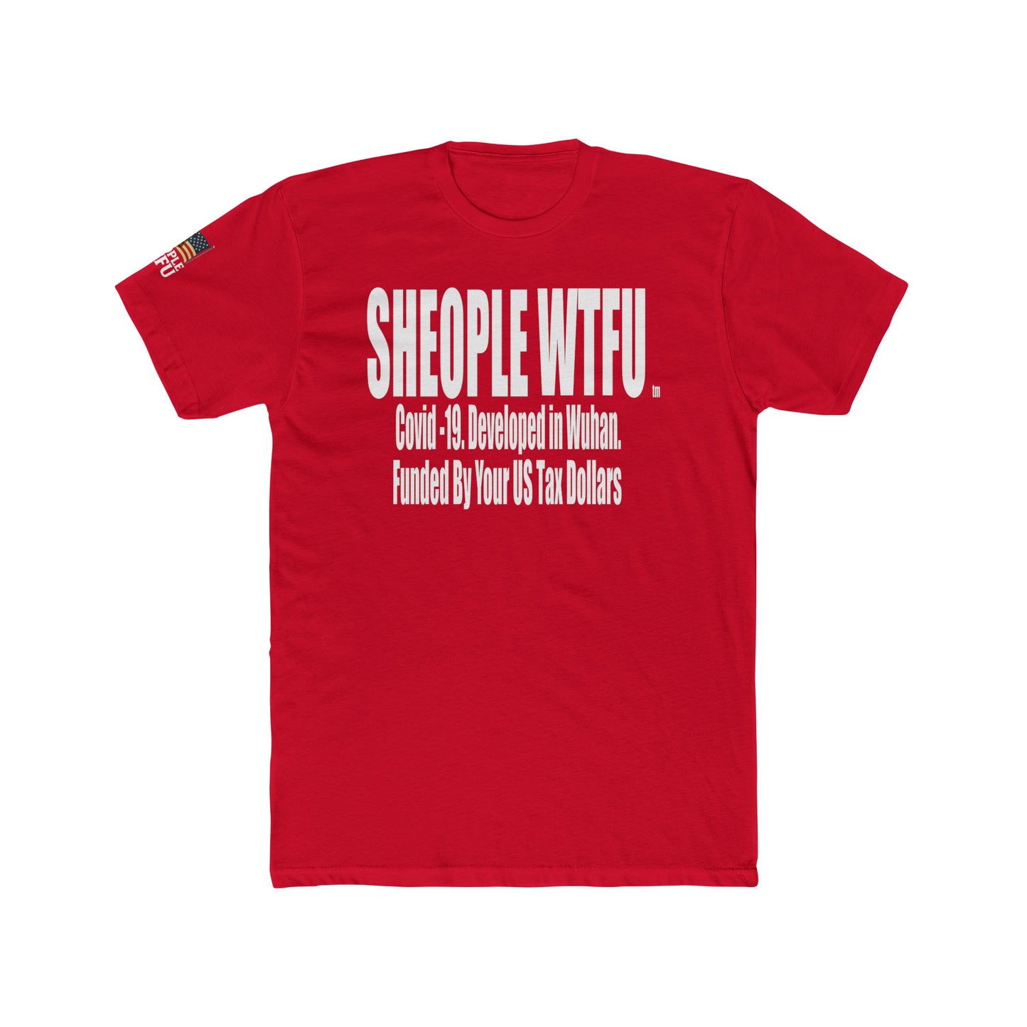 Sheople WTFU -Covid-19 Truth Tee