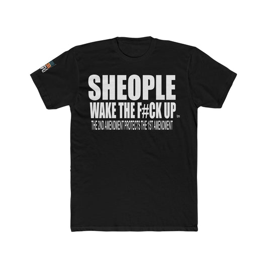 Sheople Wake the F#ck Up T-Shirt – 2nd Protects the 1st
